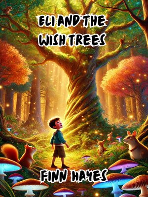 cover image of Eli and the Wish Trees